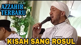 Download lagu KISAH SANG ROSUL | Az zahir terbaru mp3