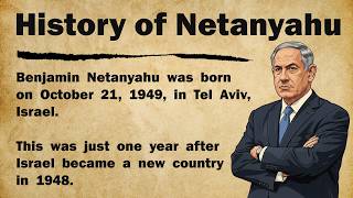 History of Netanyahu 🇮🇱 || Learn English Through Story Level 3 Graded Reader 🎧📚
