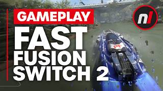 Fast Fusion Nintendo Switch 2 Gameplay