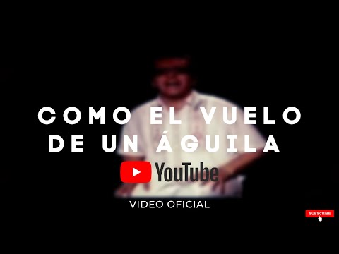 Como el vuelo de un águila | Video oficial
