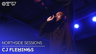 CJ Flemings - “Acquainted” [Live + Interview] | Northside Sessions