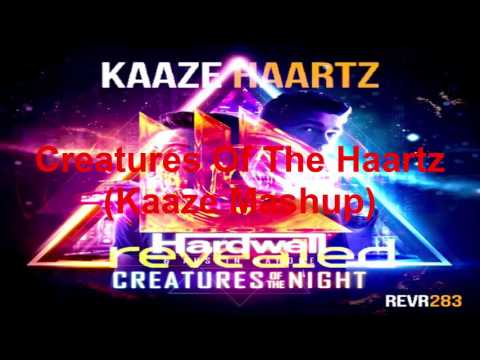Hardwell vs Kaaze - Creatures Of The Haartz (Kaaze Mashup)