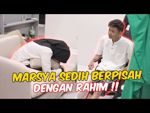 MARSYA SEDIH BERPISAH DENGAN RAHIM !! - PRANK PUJUK RINDU