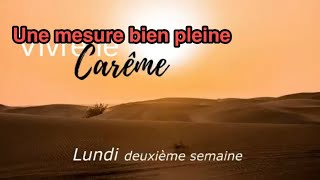 Pas à Pâques  vivre le carême avec saint François d assise lundi deuxième semaine mesure pleine 