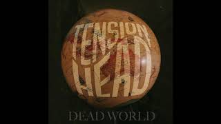 TENSION HEAD - Six Feet Under