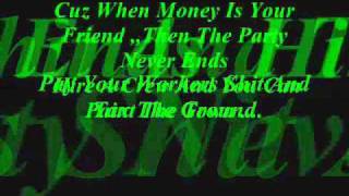 Money  by I fight Dragons lyrics