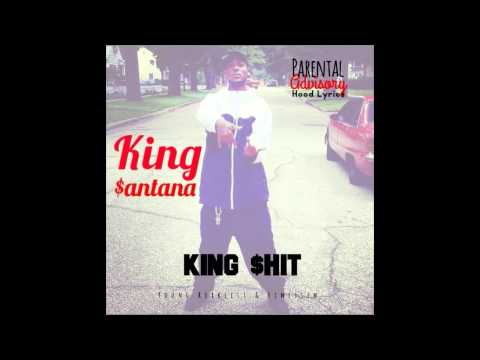 King $antana - King $hit Full Mixtape