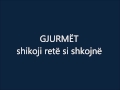 Gjurmët - Shikoji Rete Si Shkojne