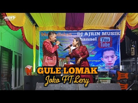 GULE LOMAK - TANJUNG BALAI || COVER JOKO FT LENY || LIVE DJ AJRIN MUSIK