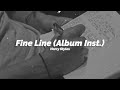 Harry Styles - Fine Line (Album Instrumentals) (Official)