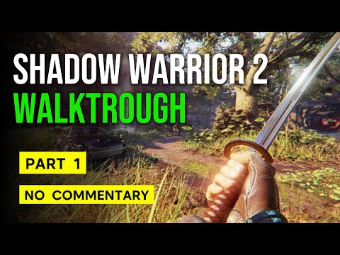 Shadow Warrior 2 - Part 1 - Who Wants Wang ( Hard ) - Full Gameplay Walkthrough - No Commentary