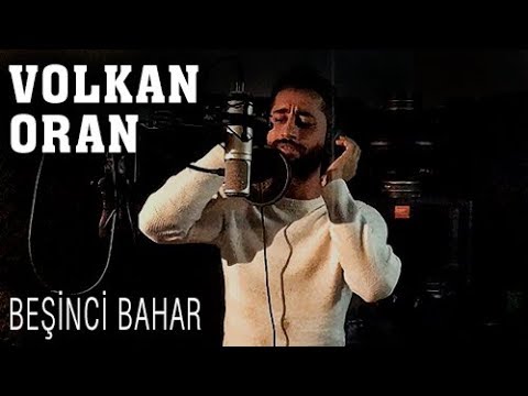 Volkan Oran - Beşinci Bahar
