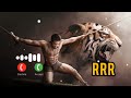 RRR Trailer Bgm Ringtone RRR Movie Bgm Ringtone RRR Trailer Ringtone South Ringtone Bgmi