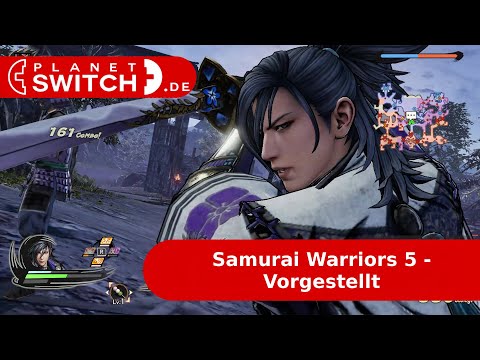 Samurai Warriors 5 (Switch) - Vorgestellt