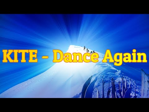 Kite - Dance Again | Lyrics Video | Popmusic | Synthpop | Uplifting