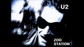 U2 - Zoo Station (30th anniversary unofficial video)