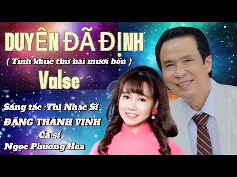 Duyên đã định - Ngọc Phương Hoa