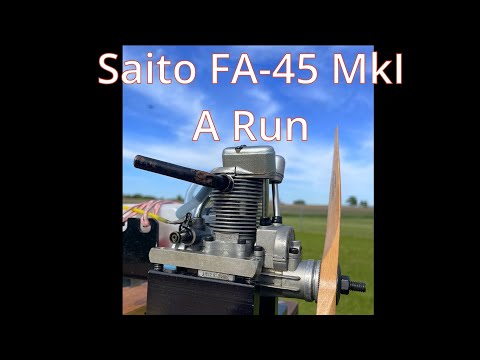 Saito FA-45 A Run