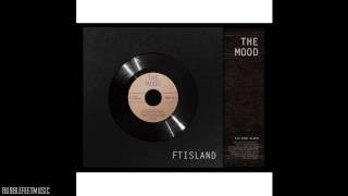 Download lagu F.T. ISLAND (에프티 아일랜드) - 미치도록 (Madly) (Full Audio) [Mini Album - THE MOOD]. mp3