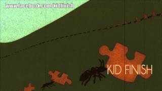 Kid Finish - Cataclysm