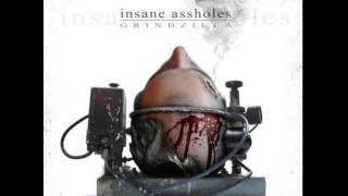 Insane Assholes - Grindzilla