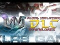 Alien Isolation Lost Contact DLC - Left Side Only Alien Isolation Lost Contact DLC - Left Side Only