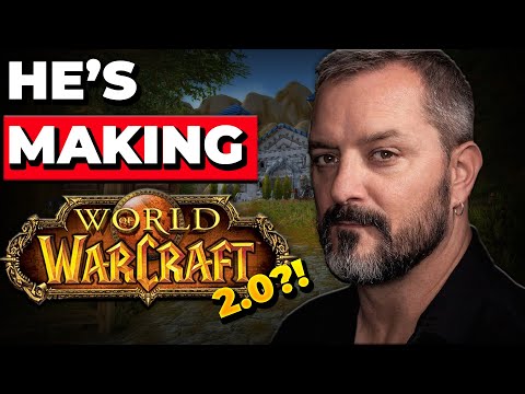 Chris Metzen is making WoW 2 and It's Not What You Think