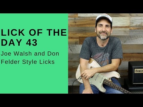 Lick Of The Day 43 - Joe Walsh And Don Felder Style Licks - Guitar Soloing Lesson