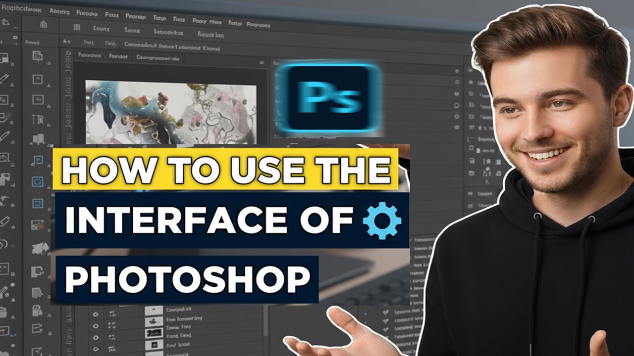How to use the interface of Photoshop | Photoshop for absolute beginners | step by step
