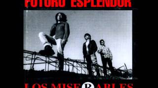 Los Miserables - Futuro Esplendor (1992)(Disco Completo)