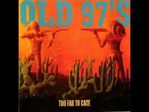 Old 97's - Big Brown Eyes