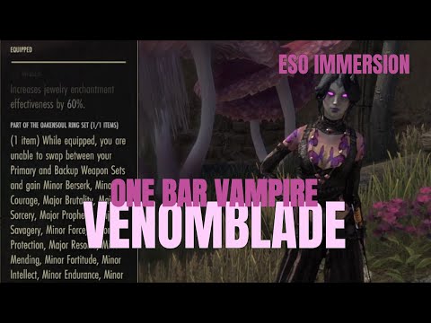 ESO - VenomBlade Immersion Build (One Bar Nightblade)