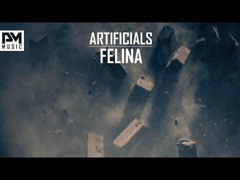 Artificials - Felina (Exclusive preview, PM Music)