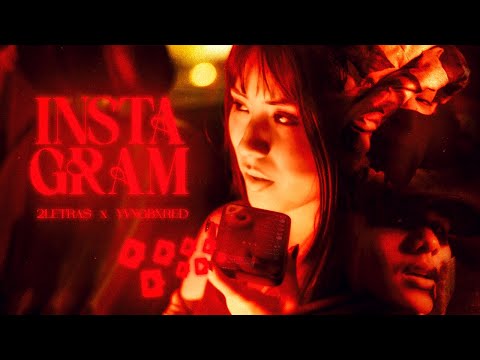 Instagram - 2letras ft. Yvngbxred (Prod. RenzoCH)