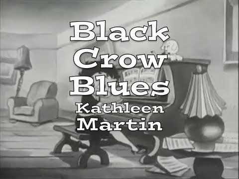 Black Crow Blues (Kathleen Martin)