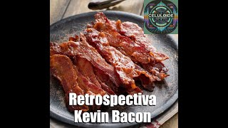 CLOP E210 Retrospectiva Kevin Bacon (Live Stream)