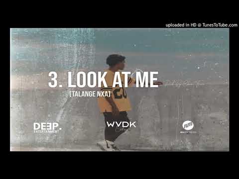 3. Bobby WVDK - Look At ME / Talange Nxa (prod. by Chris Tronix)