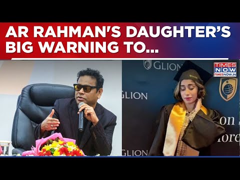 AR Rahman Row: Daughter Re-Shares Defence Post; Warns Against Character Assassination