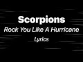 Scorpions Rock You Like A Hurricane Lyrics