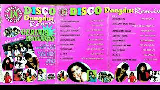 Download lagu 18 PARADE HITS DISCO REMIX GERIMIS MENGUNDANG#discodangdutlawas#discodangdut#dangdut90an mp3