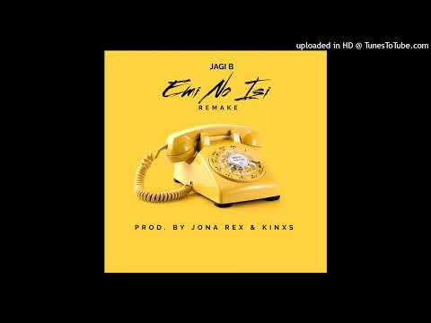 Jagi B - Emi No Isi (Remake) 2023 | Prod. By Jona Rex & Kinxs