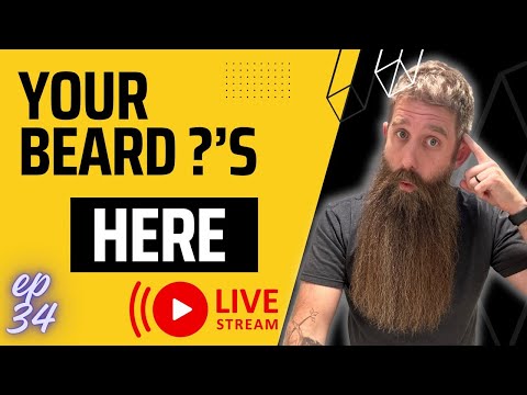 Beard Topics Live [Ep 34] Your ?s Answered! Ft Tabletop Beard!