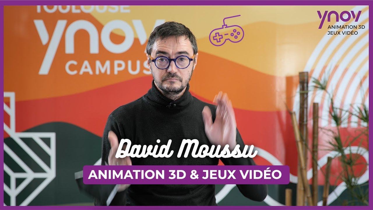 [INTERVIEW] David Moussu, référent filière -  3D, Animation & Jeux Vidéo