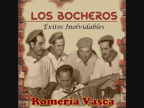 Romería Vasca - LOS BOCHEROS
