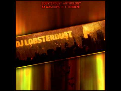 DJ Lobsterdust - It's Fun To Smoke Dust