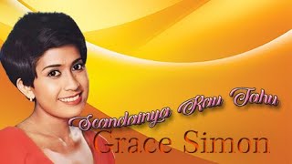 Download lagu Kau Tahu - Grace Simon - with Lyric mp3
