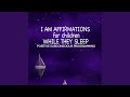 I Am Affirmations For Children While They Sleep Positive Subconscious Programming