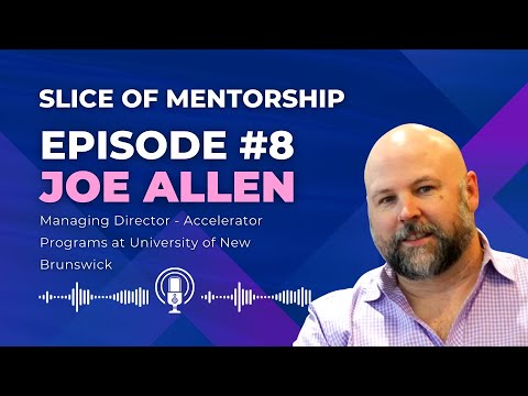 Slice of Mentorship Podcast #8: Joe Allen - YouTube