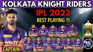 IPL 2023 Kolkata Knight Riders Best Playing 11 | KKR Final Playing 11 IPL 2023 | KKR Best 11