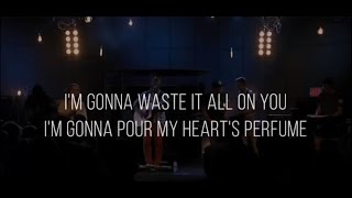 Waste it All (United Pursuit)